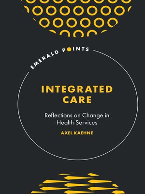 cover image of Integrated Care